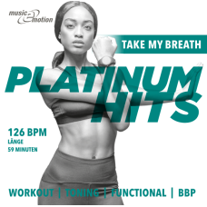 Platinum Hits Workout - Take My Breath