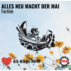 Roadmaster Fartlek - ALLES NEU MACHT DER MAI