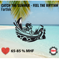 Roadmaster Fartlek - CATCH THE SUMMER