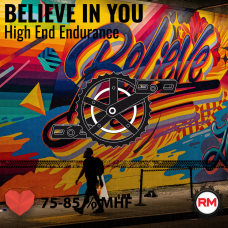 Roadmaster High End Endurance - BELIEVE IN YOU