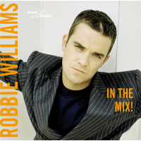 Robbie Williams In The Mix